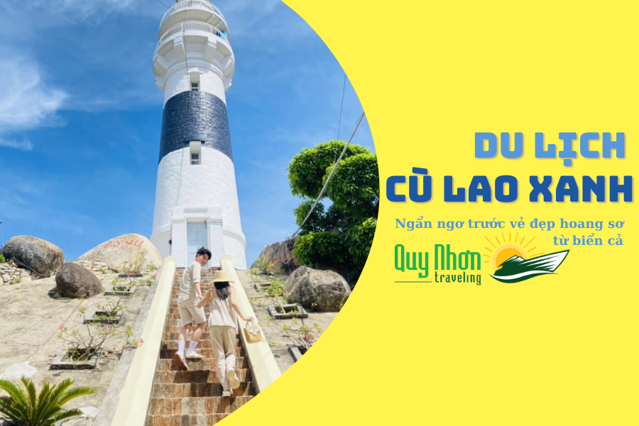 Du lịch Cù Lao Xanh – Ngẩn ngơ trước vẻ đẹp hoang sơ từ biển cả